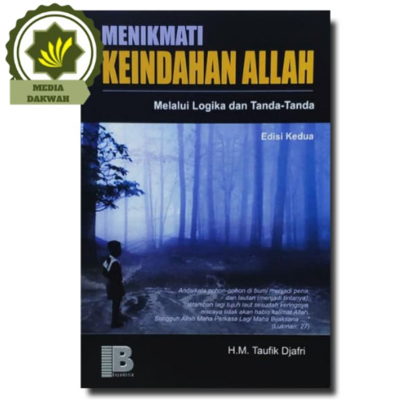 Buku Menikmati Keindahan Allah Melalui Logika dan Tanda-Tanda Oleh Taufik Djafri