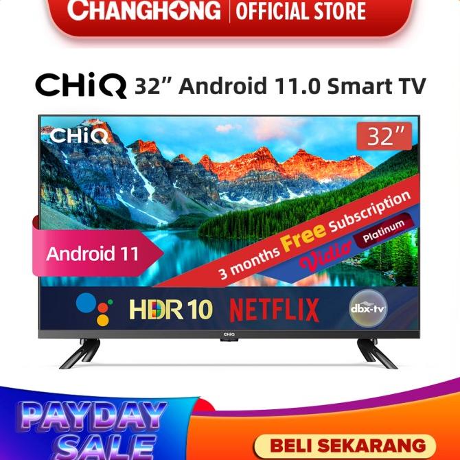 CHiQ 32 Inch Android 11 Frameless Smart TV Digital LED TV L32G7P
