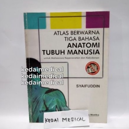 BUKU ATLAS BERWARNA TIGA BAHASA ANATOMI TUBUH MANUSIA SYAFUDIN TERMURAH LARIS