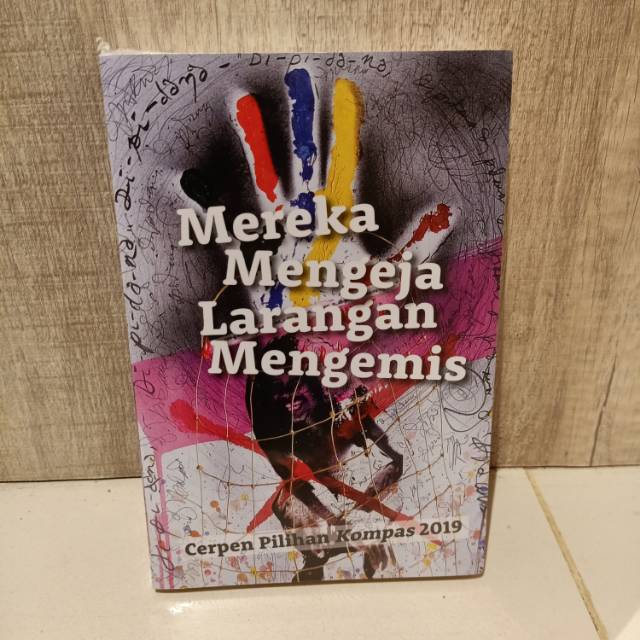 Mereka Mengeja Larangan Mengemis Cerpen Pilihan Kompas