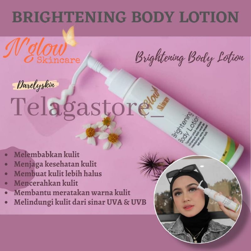 BRIGHTENING BODY LOTION  N'GLOW SKINCARE 100% ORIGINAL BPOM