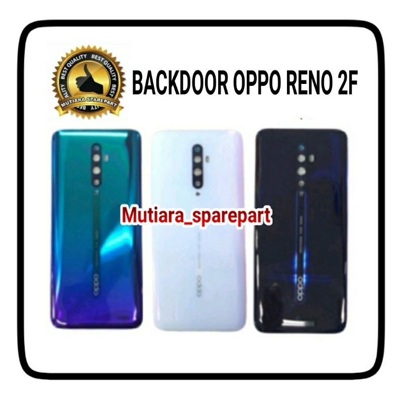 BACKDOOR / BACK COVER / CASING TUTUP BELAKANG OPPO RENO 2F