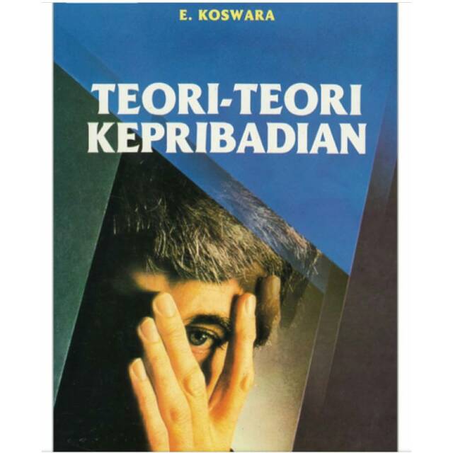 TEORI - TEORI KEPRIBADIAN