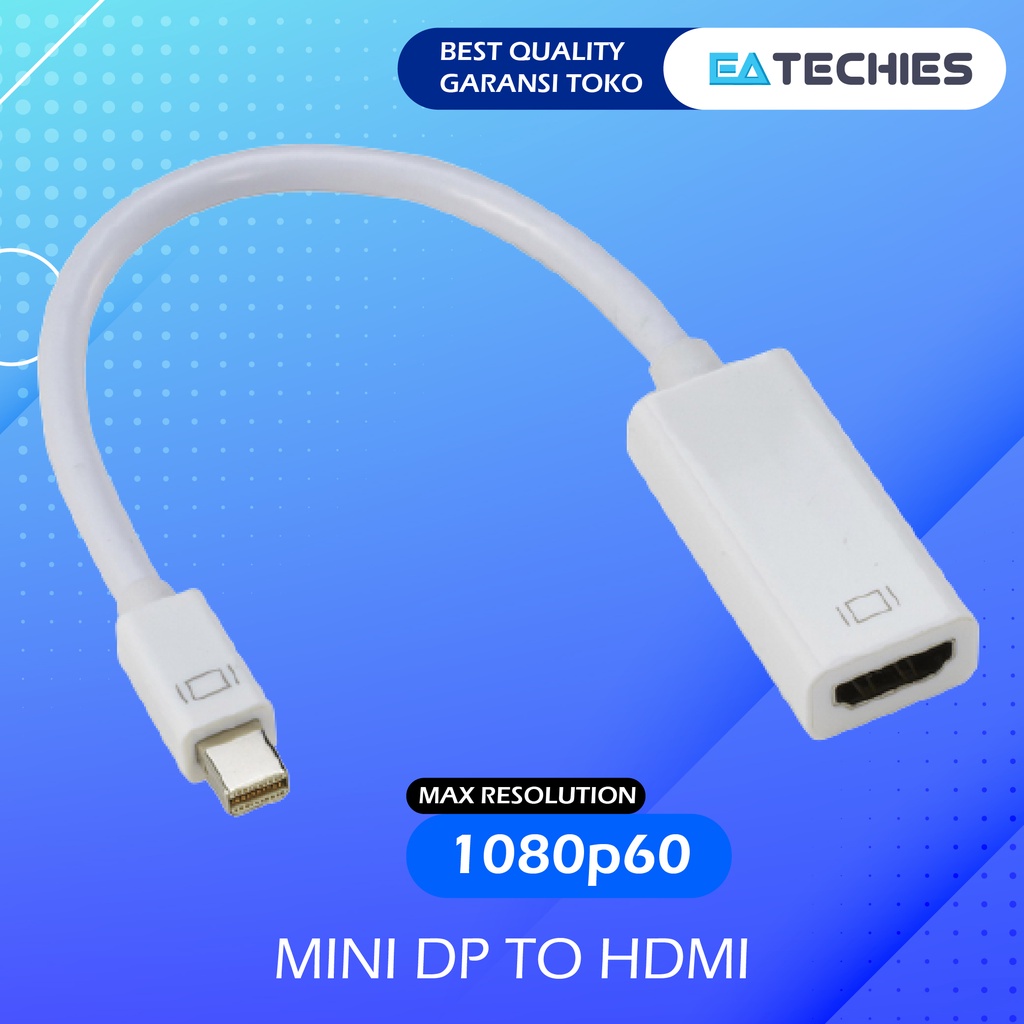 CONVERTER MINI DP TO HDMI / Thunderbolt / Mini Display Port ke HDMI