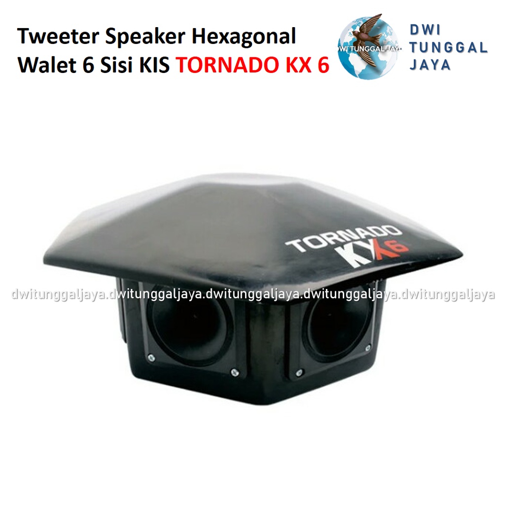 Tweeter Tuiter Speaker Spiker Hexagonal Walet 6 Sisi Penjuru KIS TORNADO KX 6 KX6