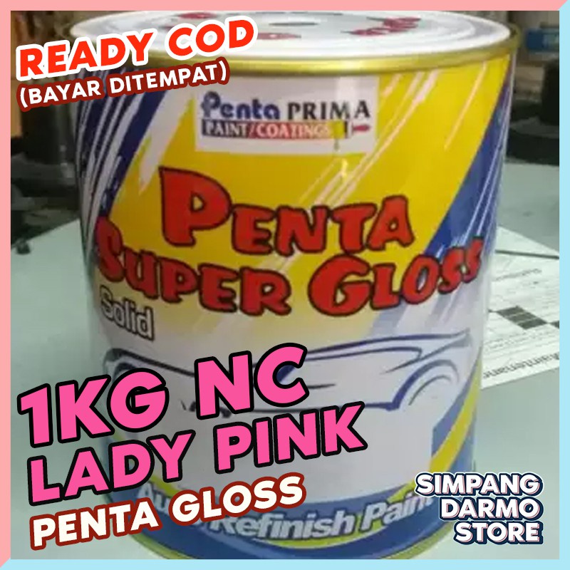 Penta Super Gloss 1 Kg / Sekilo Lady Pink Warna Ping Cat Mobil Motor Sepeda Glos Tahan Bensin