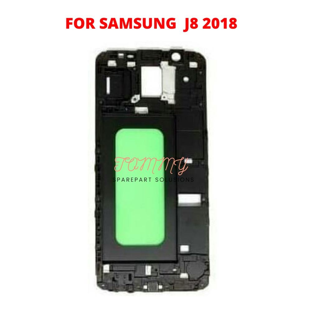 Frame / Tatakan Lcd Samsung J8 2018 Kualitas Original