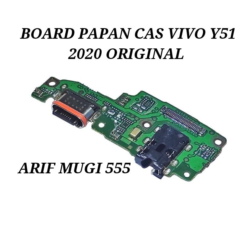 BOARD PAPAN KONEKTOR CONECTOR CAS CHARGER VIVO Y51 2020 ORIGINAL