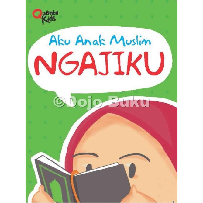 Board Book Aku Anak Muslim: Ngajiku by Tim Quanta