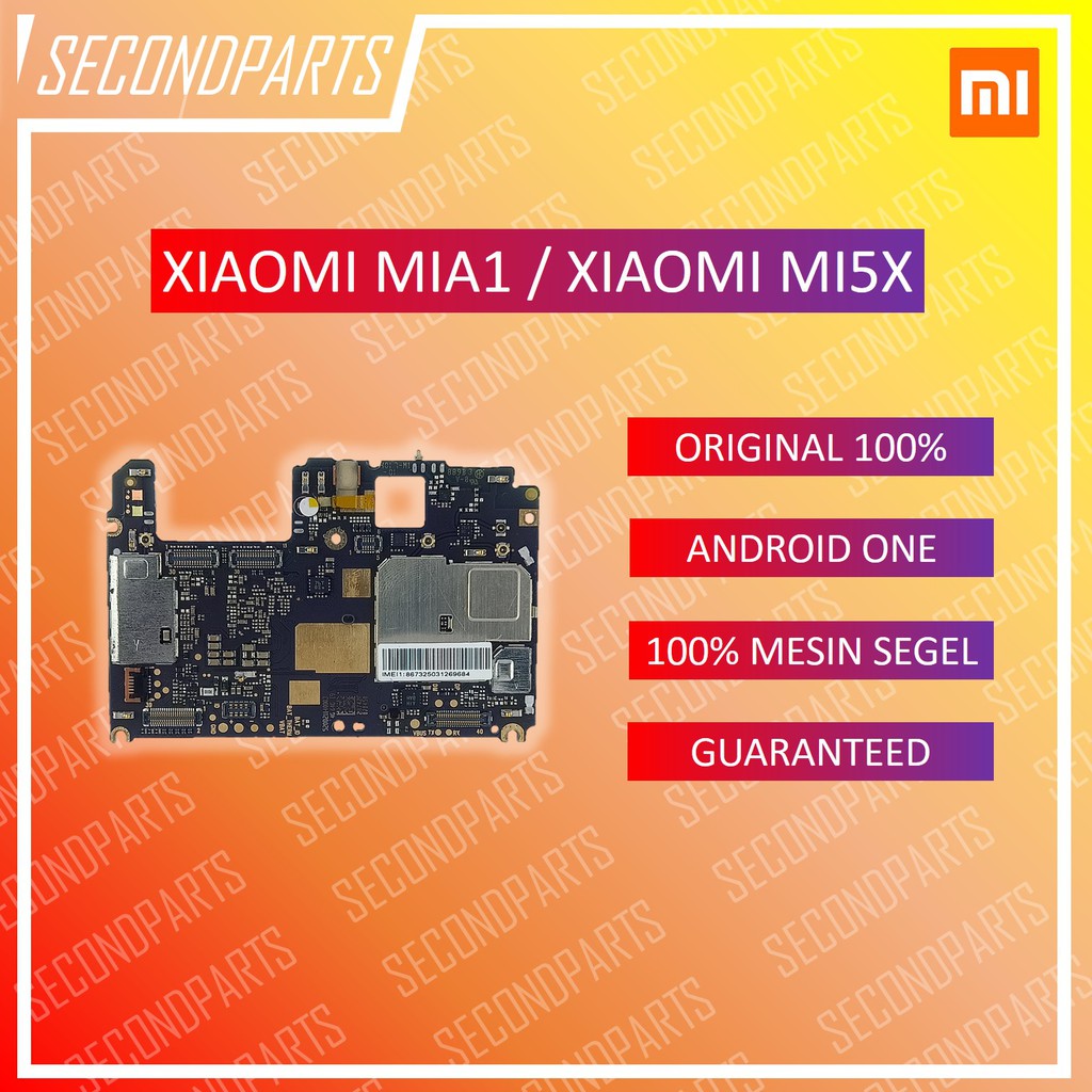 MESIN NORMAL XIAOMI MIA1 MI5X / MI A1 MI 5X ORIGINAL MULUS TESTED