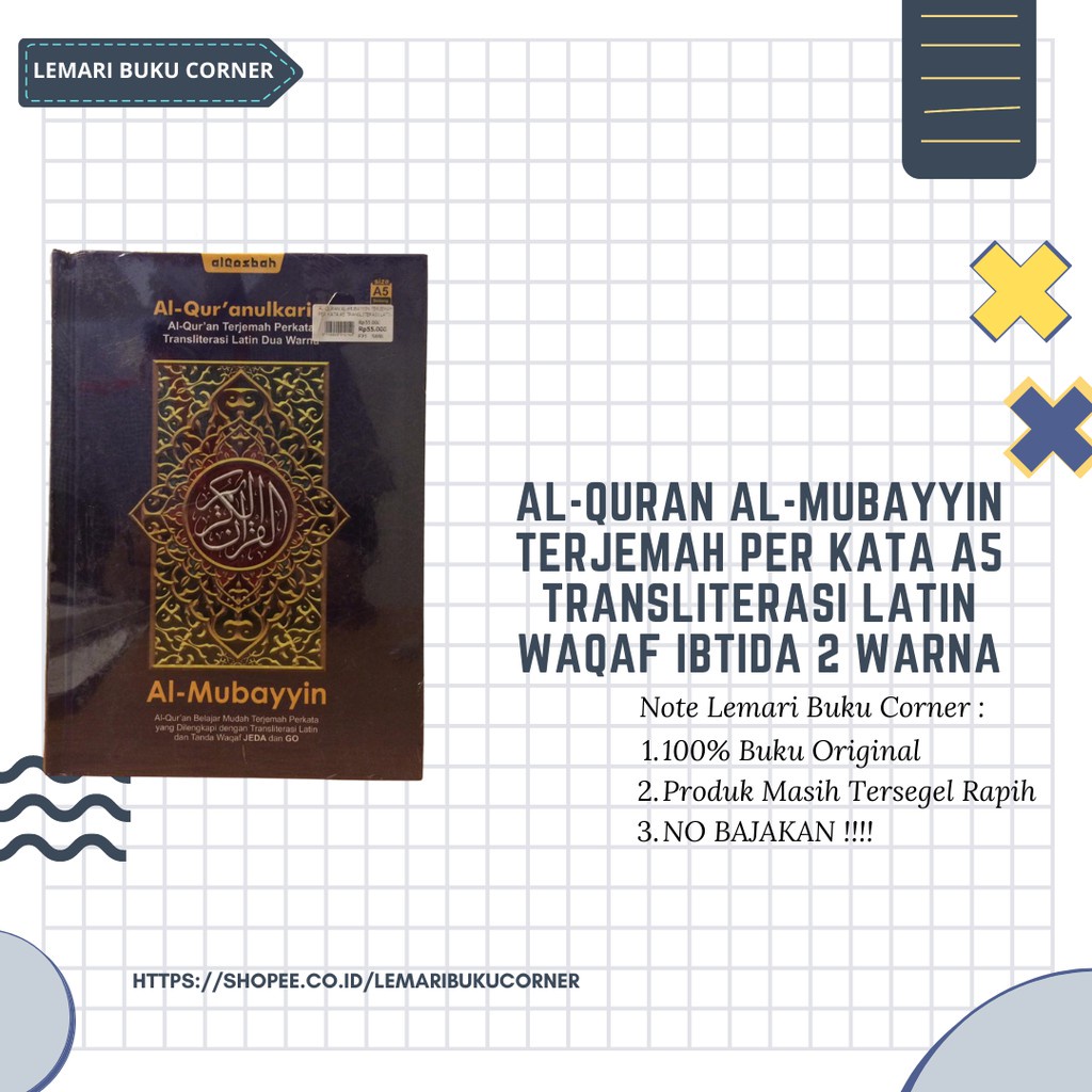 AL QURAN AL-MUBAYYIN TERJEMAH PER KATA A5 TRANSLITERASI LATIN WAQAF IBTIDA 2 WARNA