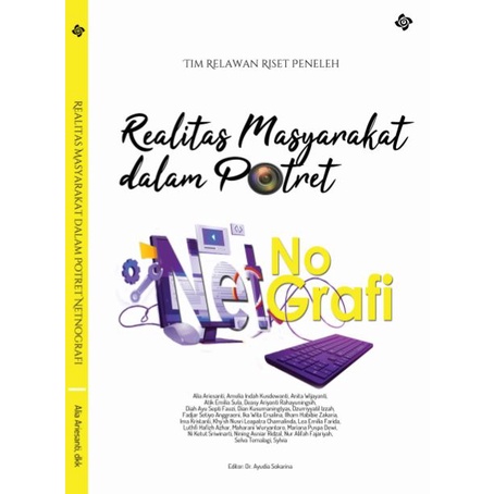 Realitas Masyarakat dalam Potret Netnografi