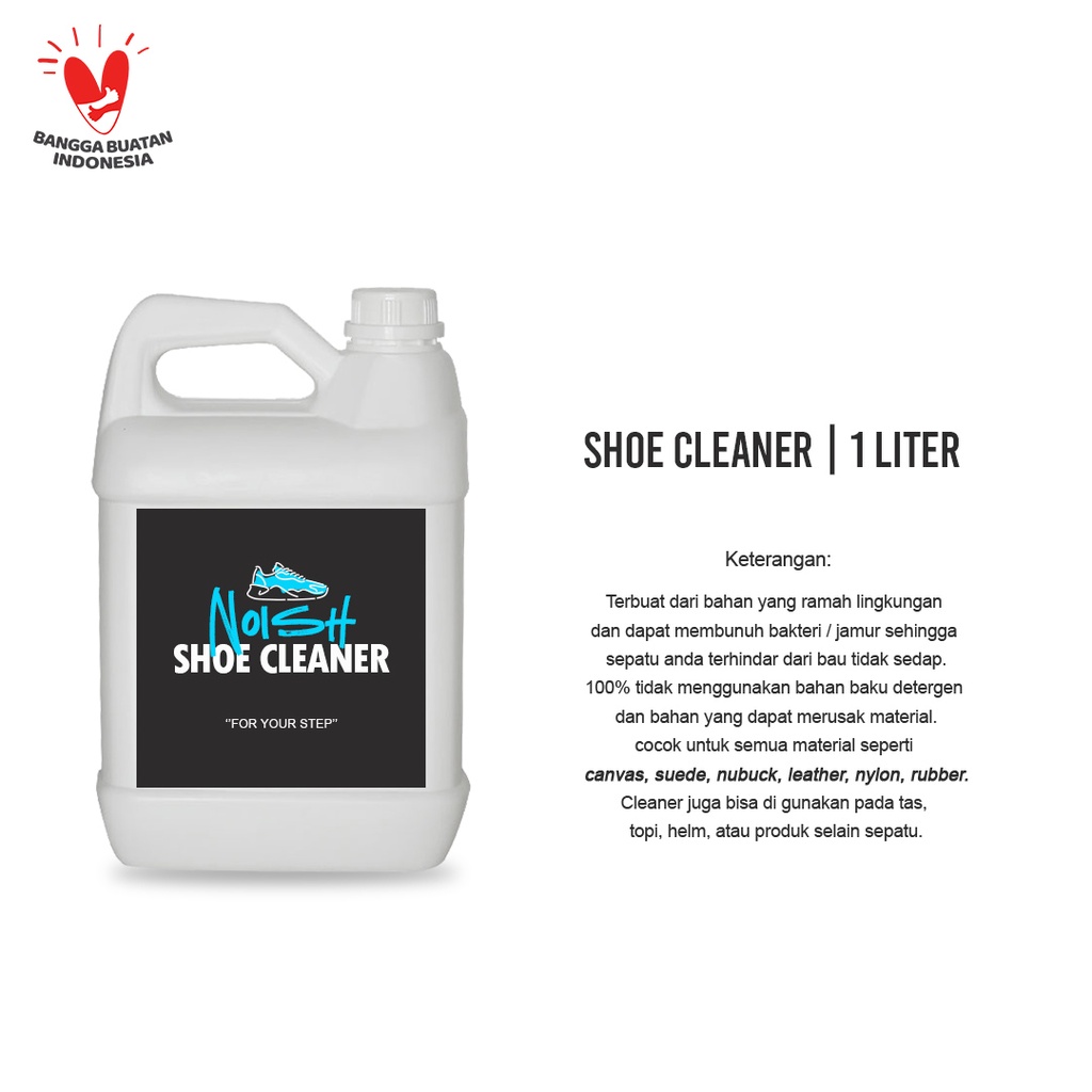 Shoe Cleaner / Cairan pembersih sepatu / sabun cuci sepatu / perawatan sepatu / (NOISH) - 1 LITER