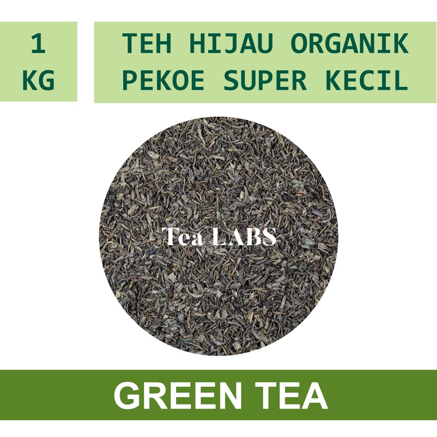 

Teh Hijau Pekoe Super Kecil Organik / Premium Green Tea 1 KILO