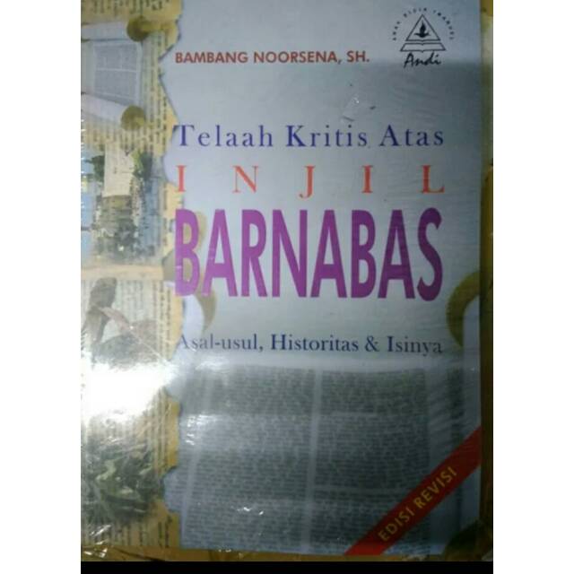 Telaah Kritis Atas Injil Barnabas
