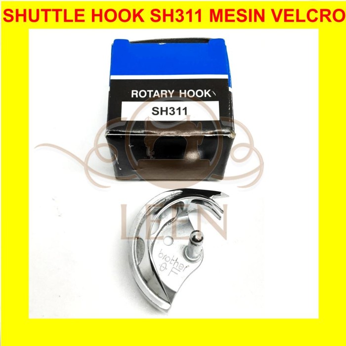 Sarangan Mesin Jahit Velcro SH311 Shuttle Hook Rumah Sekoci LEEN