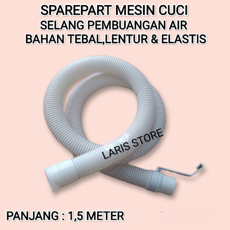 Selang Pembuangan Air Mesin Cuci Umum - Universal 1,5 Meter Bahan Berkualitas