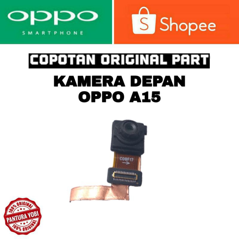 Kamera Depan Oppo A15 Ori Copotan