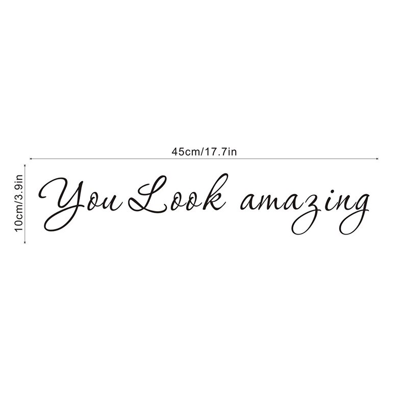 Stiker Dinding Decal Desain You Look Amazing English Phrase Dengan Efek Cermin Bahan Pvc