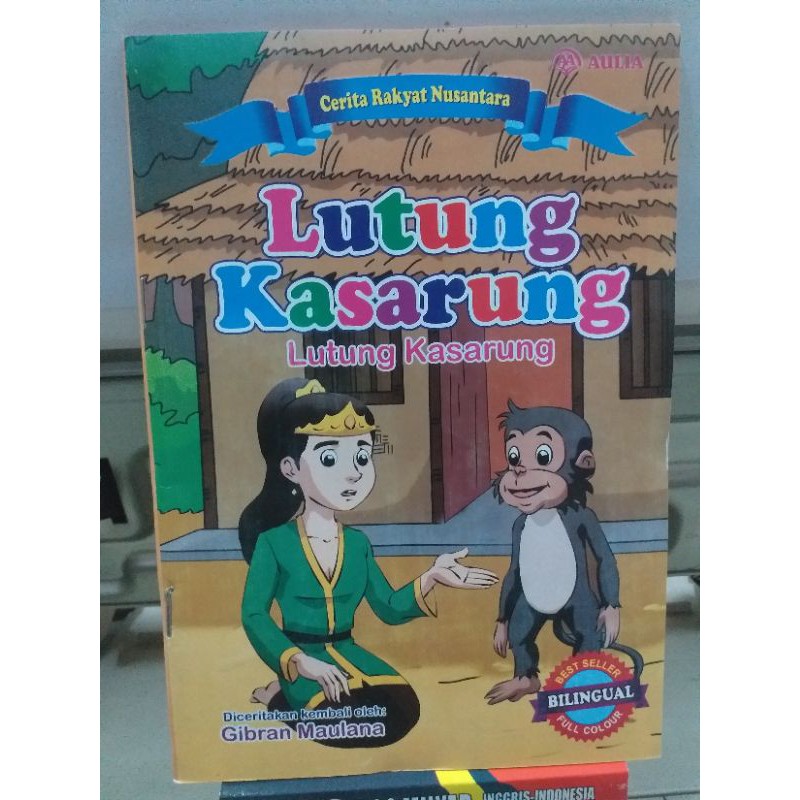 Cerita rakyat nusantara,dua bahasa inggris-indonesia