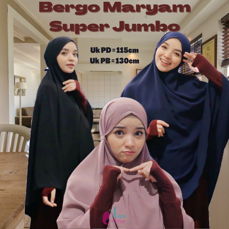 JILBAB INSTAN BERGO SUPER JUMBO XXL / JILBAB LANGSUNGAN SUPERJUMBO SYARI XXL / KHIMAR BERGO MARYAM S