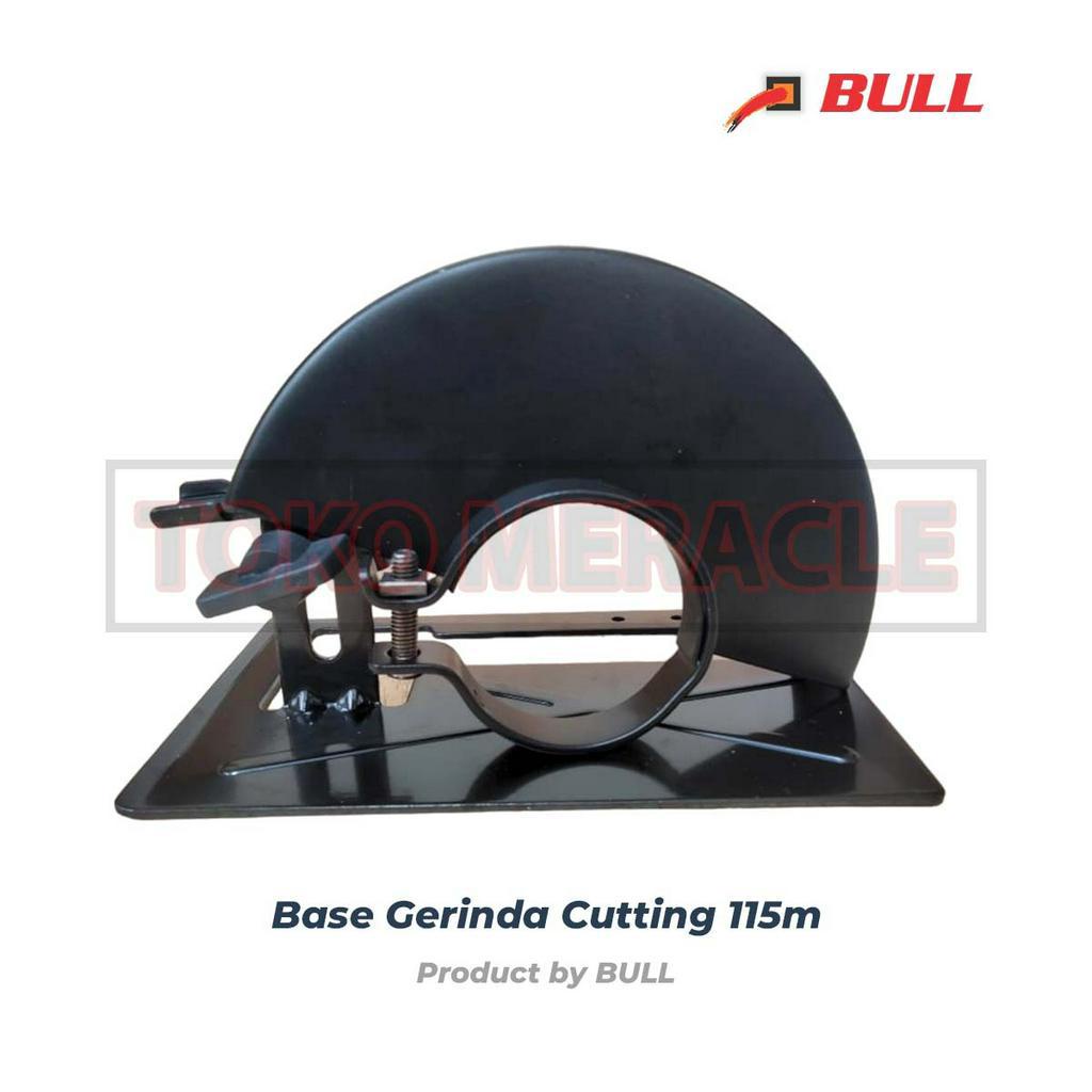 BULL Base Gerinda Cutting 115mm - Dudukan Gerinda Cutting