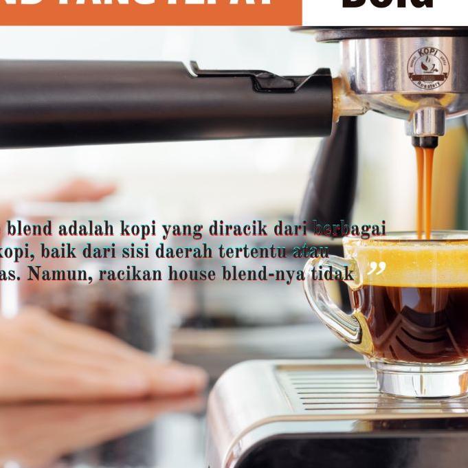 

Paling Bagus|SQ25|Kopi House Blend Espresso 1Kg | Robusta70% Arabika30% | Resep Es Kopi Kekinian