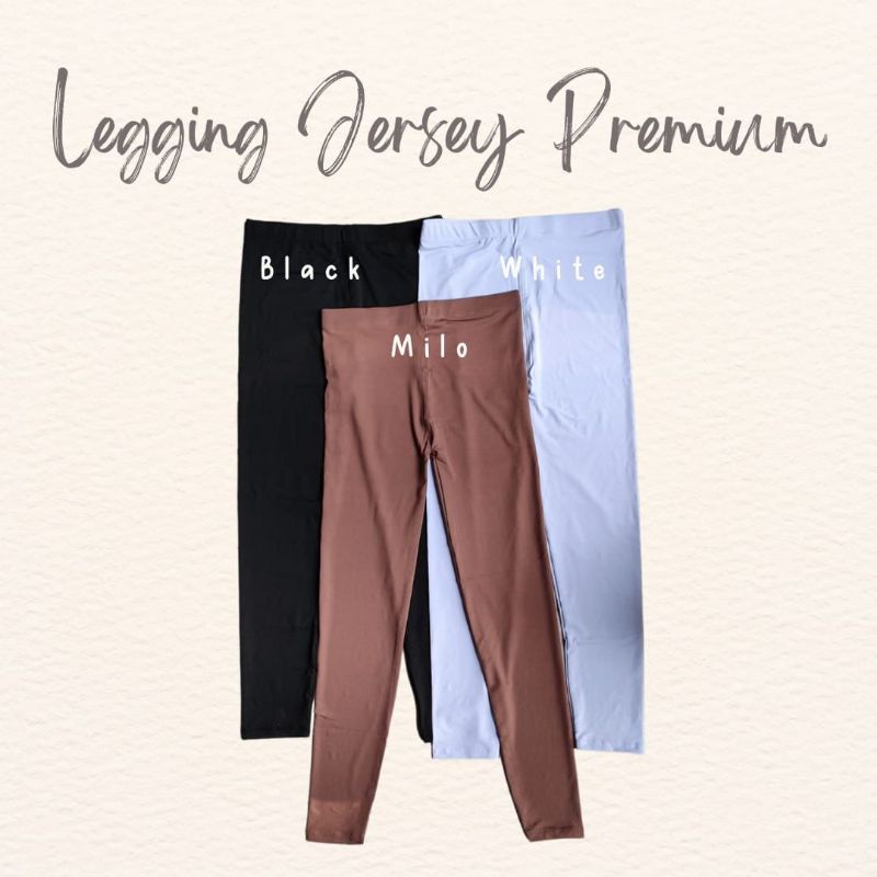 LEGGING JERSEY PREMIUM // CELANA LEGGING