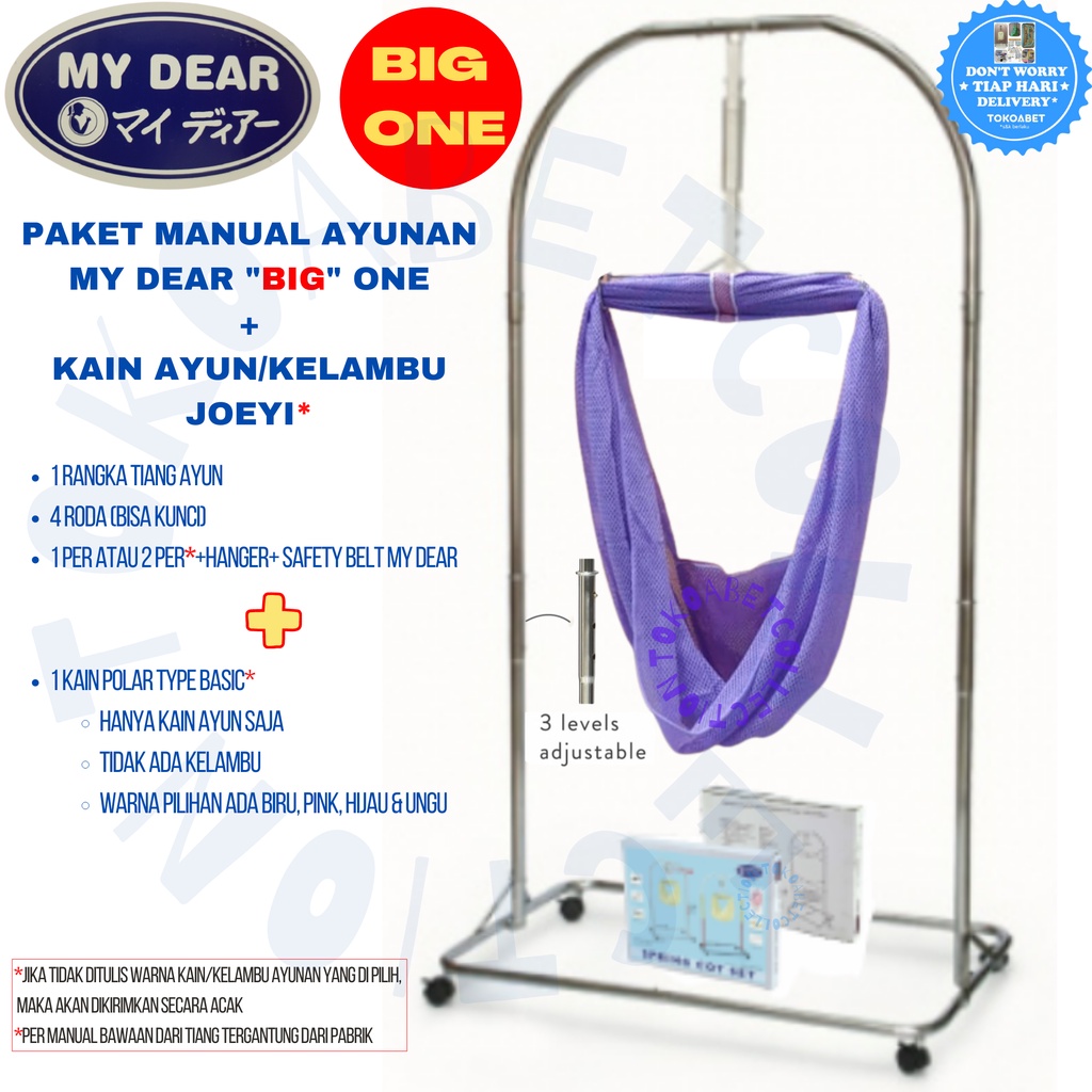 PAKET MANUAL AYUNAN BAYI Tiang Ayun MY DEAR BIG ONE Lengkap dengan Kain Kelambu JOEYI Warna sebagai Perlengkapan Tidur Bayi sesuai Kebutuhan Bayi TOKOABET