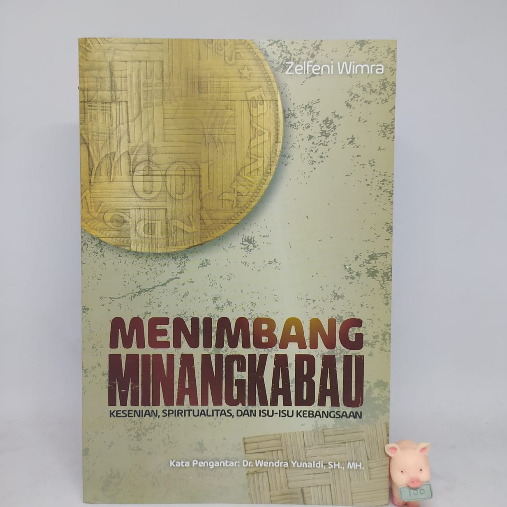 Menimbang Minangkabau - Zelfeni Wimra