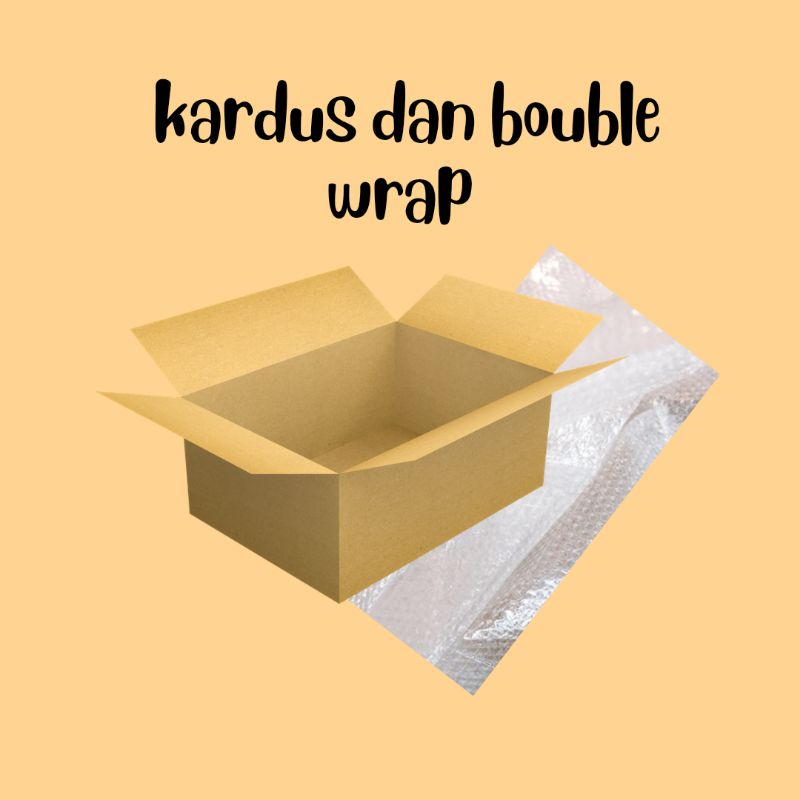 

kardus dan bouble wrap tambahan