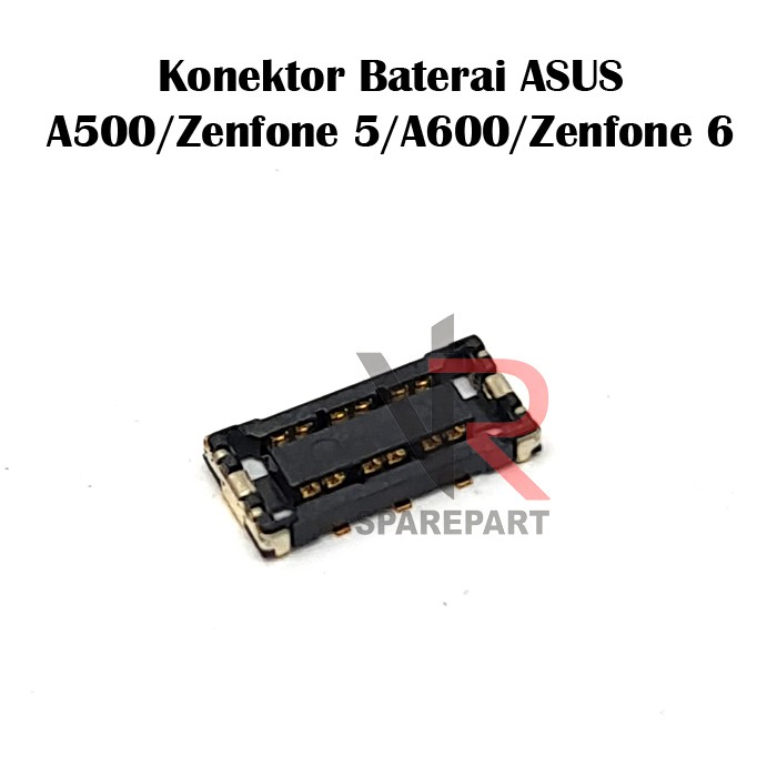 KONEKTOR BATERAI ASUS ZENFONE 5 / A500 / ZENFONE 6 / A600 CONNECTOR BATTERY / BATRE