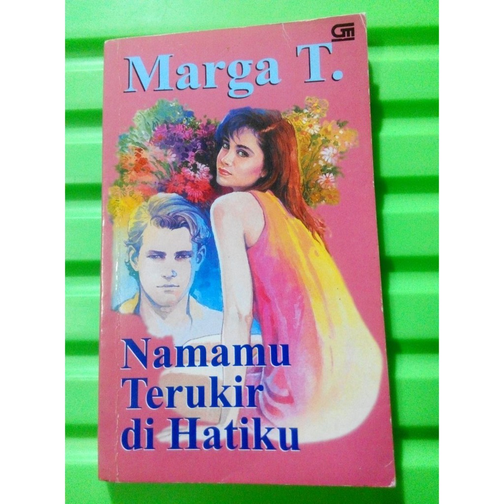 Marga T - Namamu Terukir di Hatiku