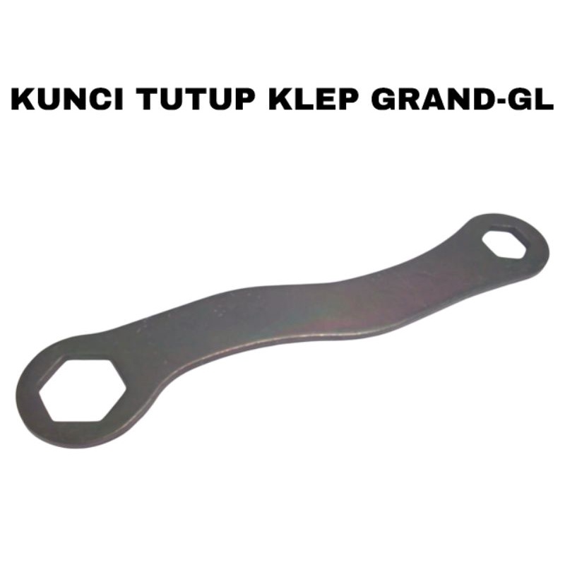 kunci tutup klep grand-gl