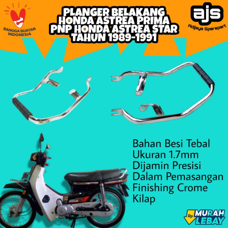 Brecket Breket Begel Behel Planger Pelenger Jok Belakang Motor Honda Astrea Prima Star Model Asli Or