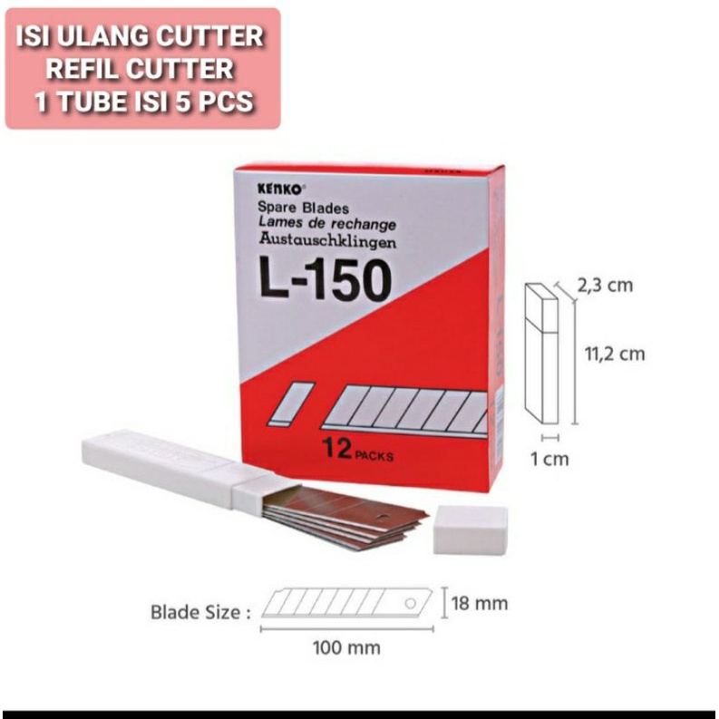 

ISI ULANG CUTTER KENKO L-150/REFILL CUTTER /MODEL BESAR 18MM/ 1 TUBE ISI 5 PCS /SERBAGUNA