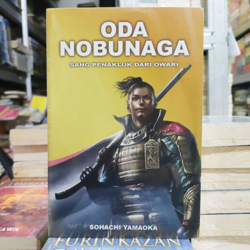 OBRAL BUKU NOVEL FANTASI / FIKSI / NOVEL SEJARAH / NOVEL REMAJA / PERANG / ORIGINAL #02 #13B-Oda bunaga2