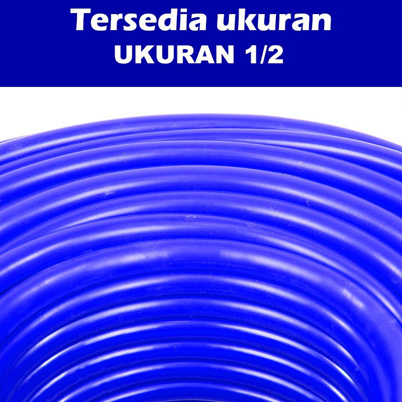 SELANG AIR 1/2&quot; METERAN / SELANG AIR / SELANG ELASTIS / SELANG HIGH QUALITY / SELANG PVC