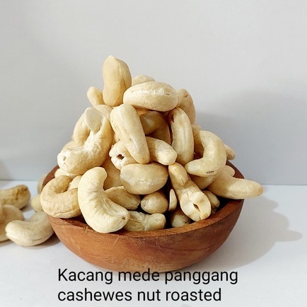 

Kacang mede panggang / cashews nut roasted