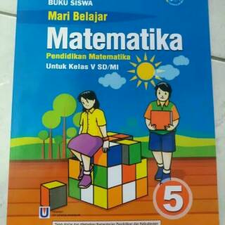 Mari Belajar Matematika Kelas 5 Sd