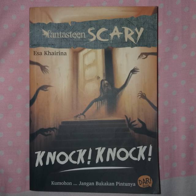 Novel Fantasteen Scary Knock Knock