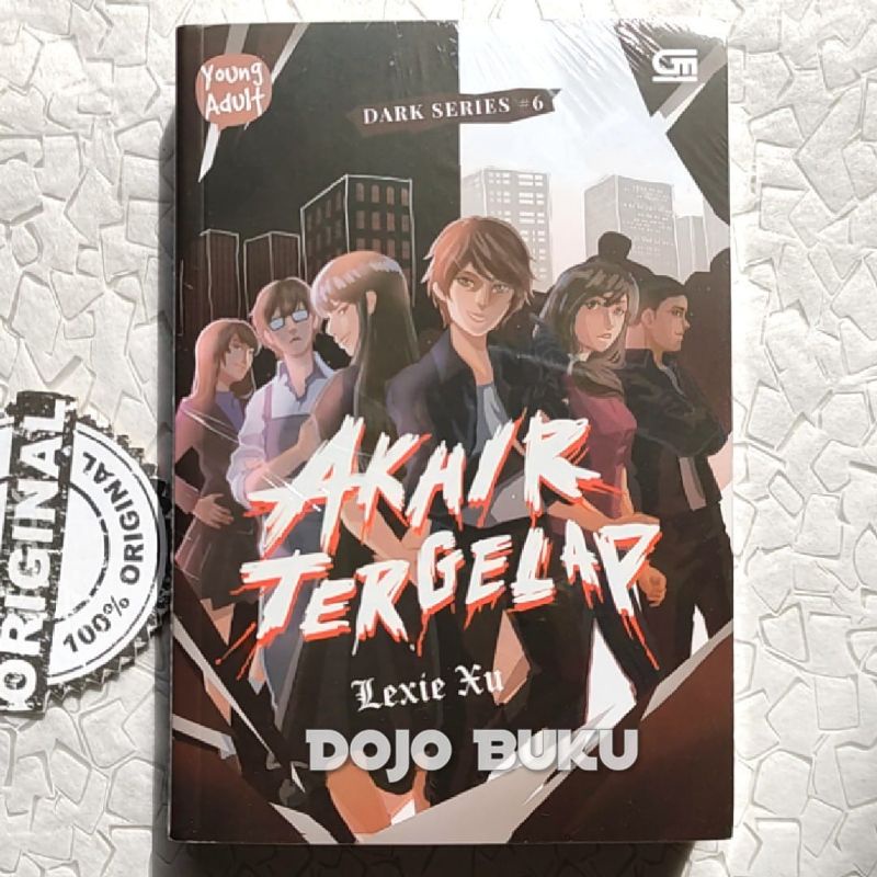 Buku Novel Young Adult : Dark Series#6 Akhir Tergelap by Lexie Xu