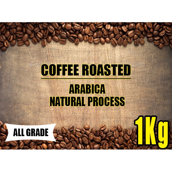 

COFFEE ROASTED BEANS KOPI ARABICA NATURAL TEMANGGUNG ALL GRADE 1KGp