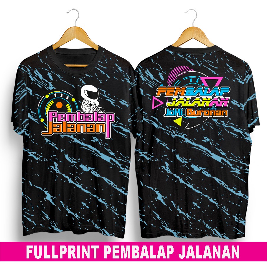 Baju kaos distro terbaru pria wanita dewasa anak Fullprint pembalap jalanan bukan racing hell keren