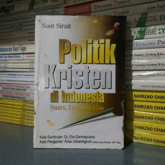 Buku ORI POLITIK KRISTEN DI INDONESIA SUATU TINJAUAN ETIS Saut Sirait