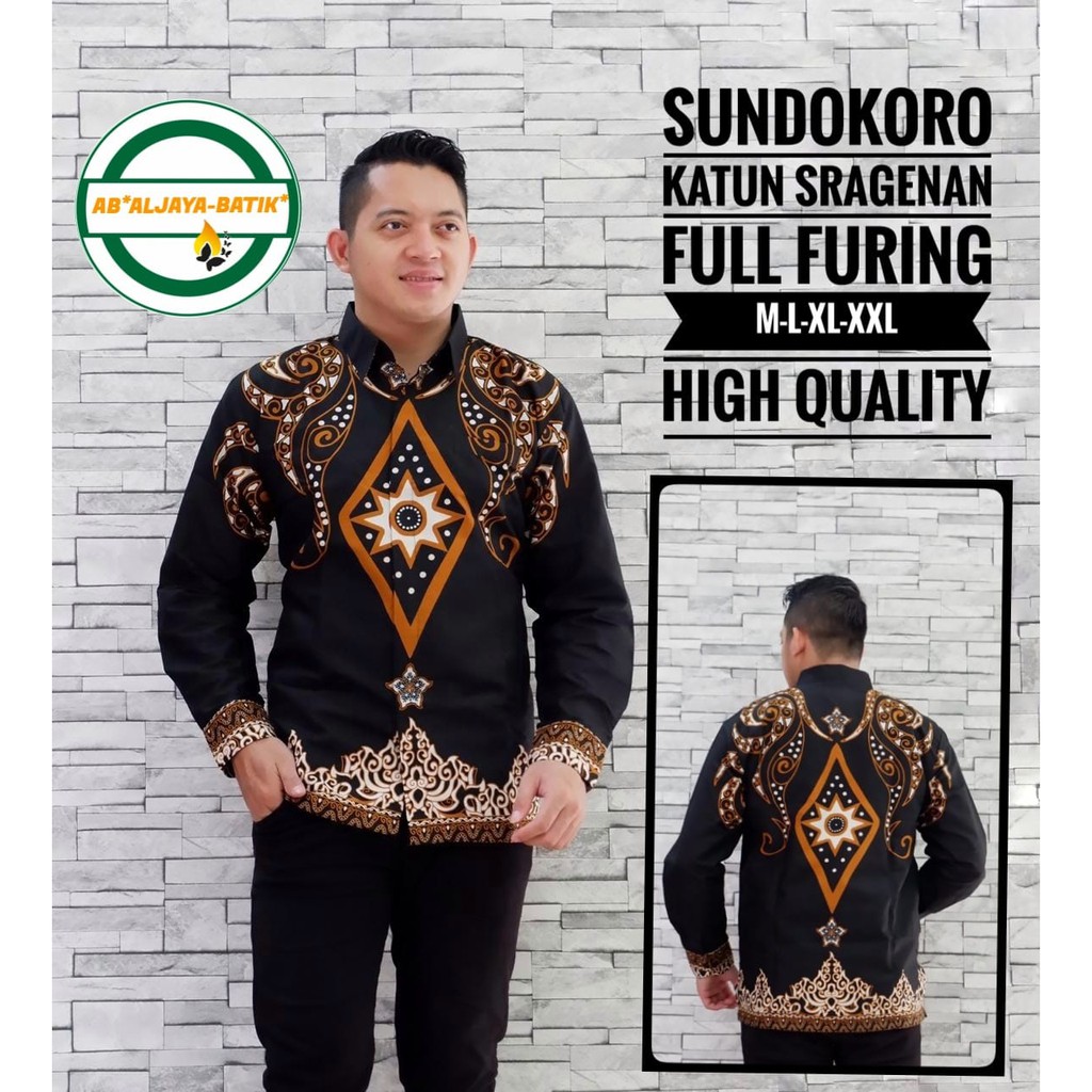 SUNDOKORO ALJAYA BATIKSOLOAMANAH Atasan Kemeja BATIK PRIA SOLO Lengan Panjang LAPIS FURING ATASAN Premium MODERN KATUN HALUS GEMBIROLOKO BRAMANTYA GEBER GUNUNGAN MERPATI SOGAN KEMBAR SIAM GUNUNGAN EMAS PEKSI LUHUR EDELIN KARTIKO WIJOYO DRAJAT ARIESWARA SM