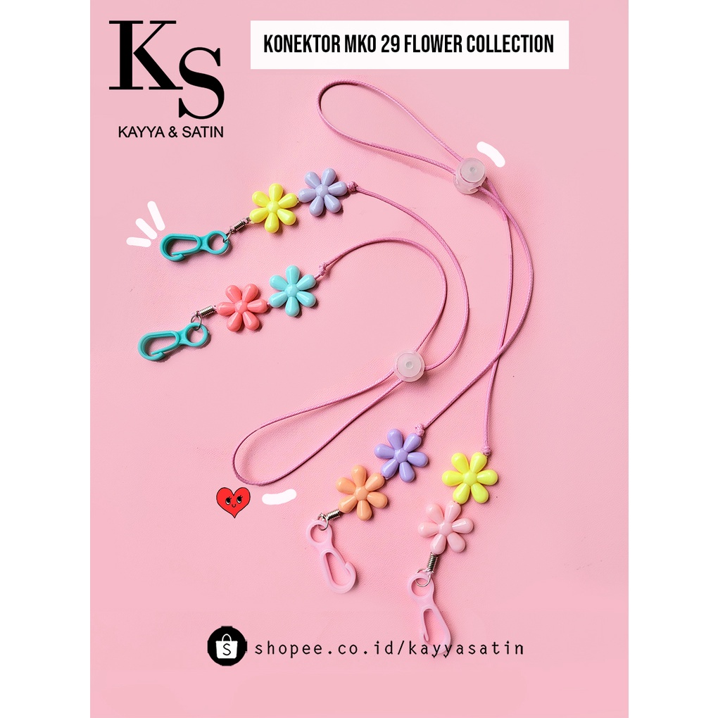 KONEKTOR MASKER KODE MKO29 FLOWER COLLECTION (WARNA RANDOM)