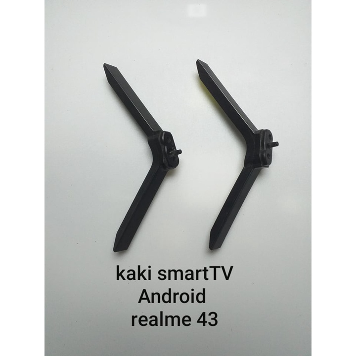 Kaki Stand dudukan Realme TV 43 kaki smartTV android Realme TV Android 43