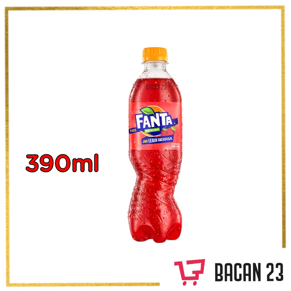 Fanta Strawberry Botol (390ml) / Minuman Soda - Soft Drink / Bacan 23 - Bacan23