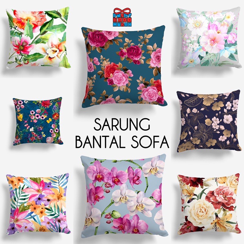 COVER SARUNG Bantal Sofa Print Motif Bunga Flower Floral 40x40 cm - Pusat Kado Murah